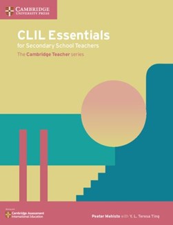 CLIL essentials for secondary school teachers by Peeter Mehisto