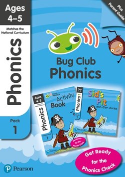 Phonics - Learn at Home Pack 1 (Bug Club), Phonics Sets 1-3 for ages 4-5 (Six stories + Parent Guid by Rhona Johnston