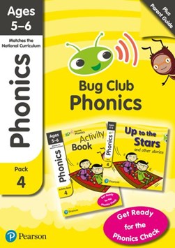 Bug club phonics. Parent pack 4 by Rhona S. Johnston