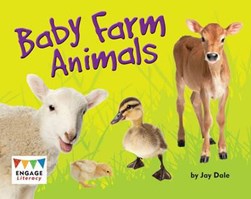 Baby Farm Animals by Jay Dale