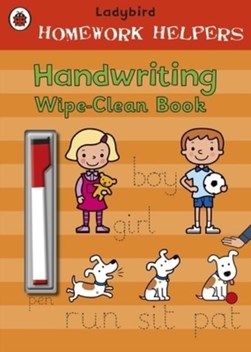 Ladybird Homework Helpers: Handwriting Wipe-Clean Book by 