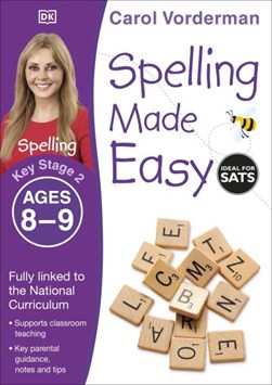 Spelling made easy. Year 4 by Carol Vorderman
