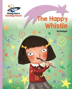 The happy whistle by Gill Budgell