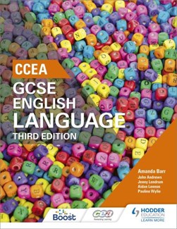 CCEA GCSE English language. Student book by Amanda Barr