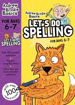 Let's do spelling. 6-7 by Andrew Brodie