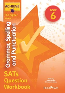 Achieve grammar, spelling and punctuation SATs question work by Marie Lallaway