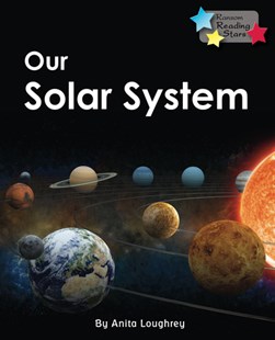Our solar system by Anita Loughrey