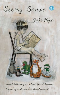 Seeing sense by Jake Hope