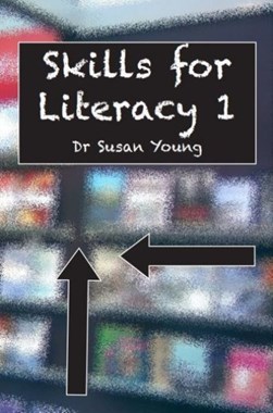 Skills for literacy. 1 by Susan Young