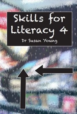 Skills for Literacy. 4 by Susan Young