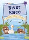 River race by Jenny Moore