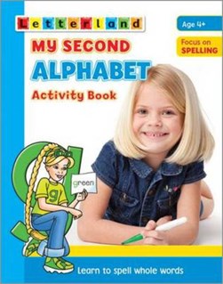My Second Alphabet Activity Book by Lisa Holt