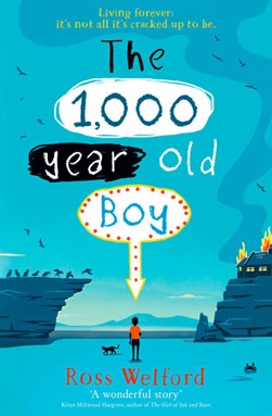 1 000 Year Old Boy P/B by Ross Welford