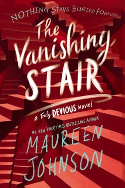Vanishing Stair P/B by Maureen Johnson