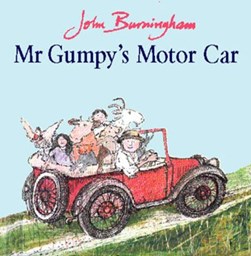 Mr Gumpy's motor car by John Burningham