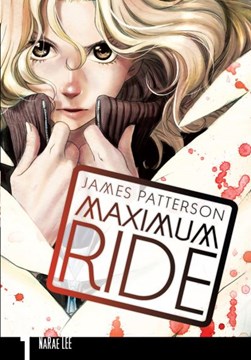 Maximum Ride by NaRae Lee