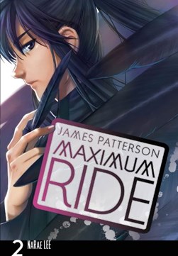 Maximum Ride. 2 by NaRae Lee