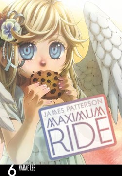Maximum Ride 6 by NaRae Lee
