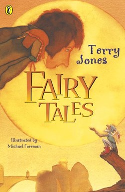 Fairy tales by Terry Jones