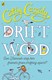 Driftwood  P/B N/E by Cathy Cassidy