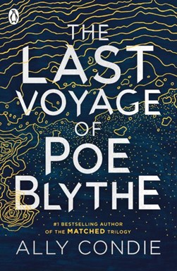 Last Voyage Of Poe Blythe P/B by Allyson Braithwaite Condie