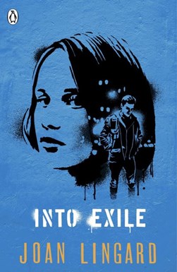 Into exile by Joan Lingard