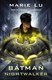 Batman - nightwalker by Marie Lu