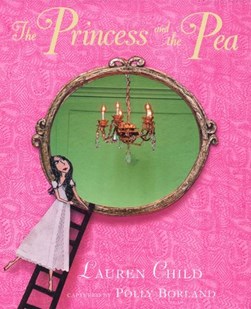 Princess And The Pea P/B by Lauren Child