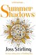 Summer Shadows P/B by Joss Stirling