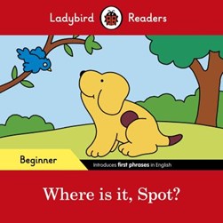 Where is it, Spot? by Eric Hill