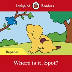 Where is it, Spot? by Eric Hill