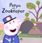 Peppa the zookeeper by Lauren Holowaty