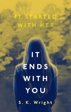 It Ends With You P/B by S. K. Wright