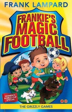 Frankies Magic Football The Grizzly Games Book 11 P/B by Frank Lampard