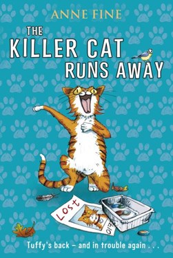 The killer cat runs away by Anne Fine