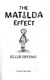 The Matilda effect by Ellie Irving