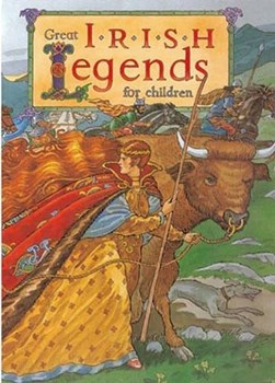 Great Irish legends for children by Yvonne Carroll