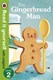 Gingerbread Man (RIY) Level 2 by Virginia Allyn