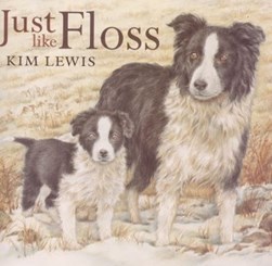 Just Like Floss  P/B by Kim Lewis