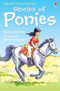 Stories of ponies by Rosie Dickins