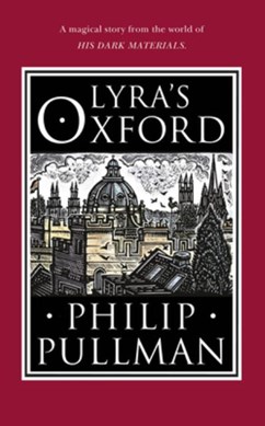 Lyras Oxford H/B by Philip Pullman