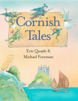 Cornish Tales by Eric Quayle