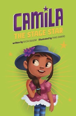 Camila the stage star by Alicia Salazar