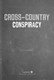 Cross-country conspiracy by Daniel Mauleón
