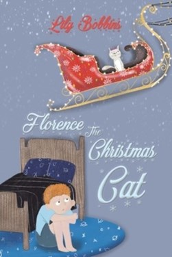 Florence the Christmas cat by Lily Bobbins