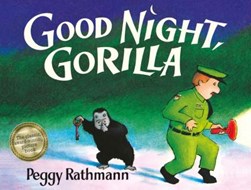 Good Night Gorilla P/B by Peggy Rathmann