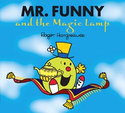 Mr Funny & The Magic Lamp by Adam Hargreaves