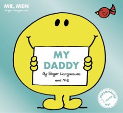 Mr Men My Daddy P/B by Roger Hargreaves