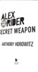 Secret weapon by Anthony Horowitz