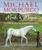 Muck and Magic H/B by Michael Morpurgo